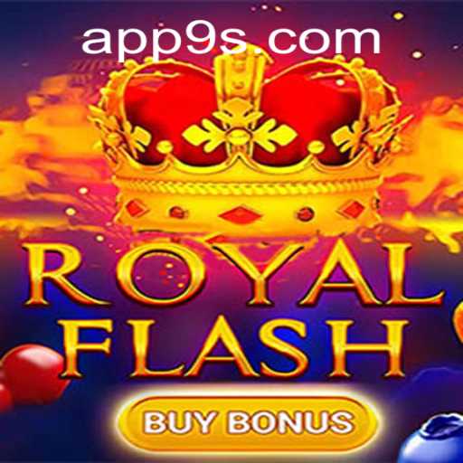 Explore the Exciting World of RoyalFlashBuyBonus on 9S.APP